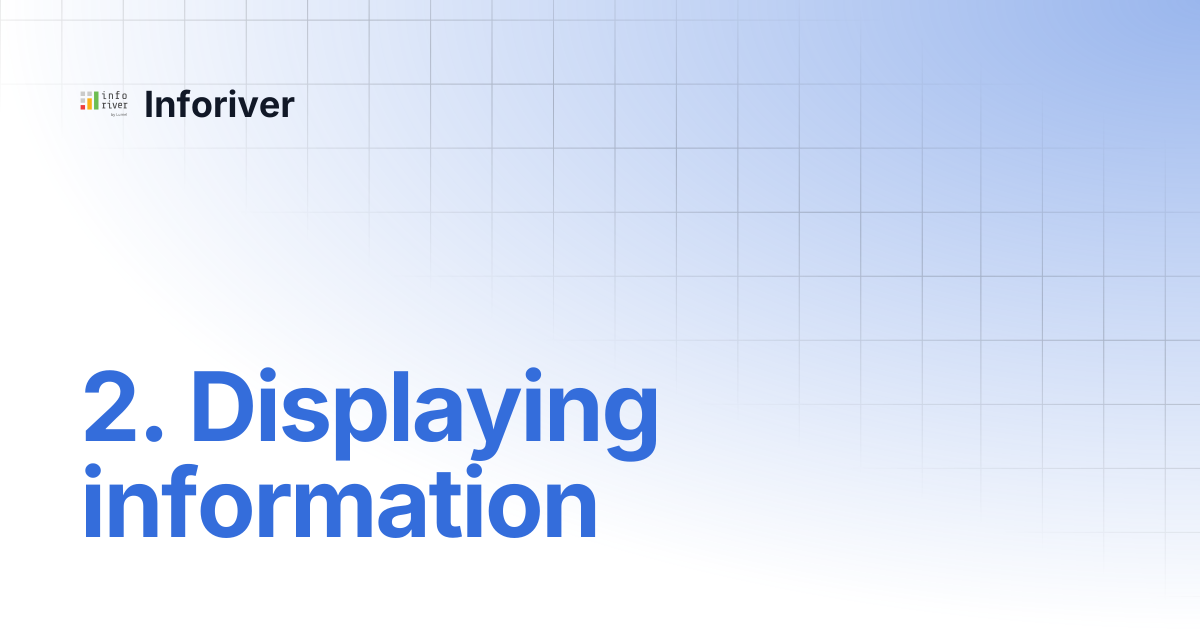 2. Displaying information | Premium Table | Inforiver