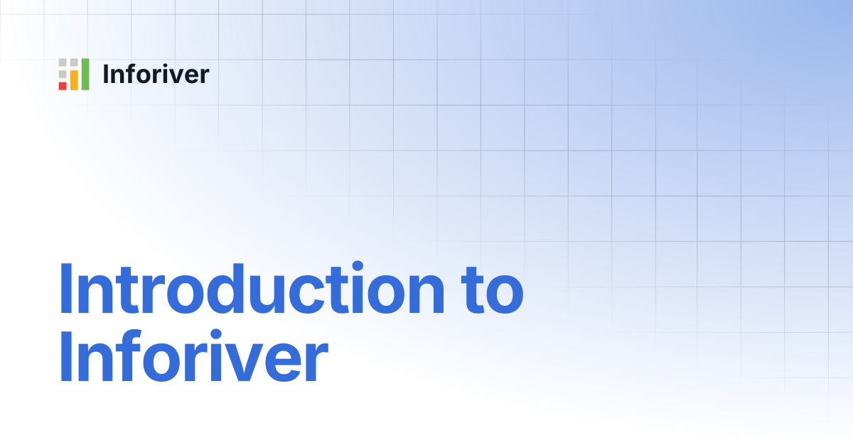 Introduction to Inforiver | Inforiver